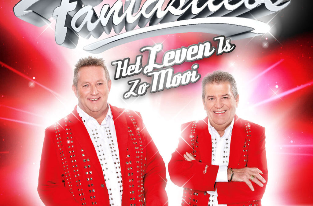 Fantasticos – Het Leven Is Zo Mooi