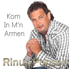 Rinus Ponsen – Kom In Mijn Armen