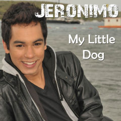 Jeronimo – My Little Dog