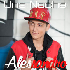 Alessandro – Una Noche