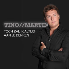 Tino Martin – Toch Zal Ik Altijd Aan Je Denken